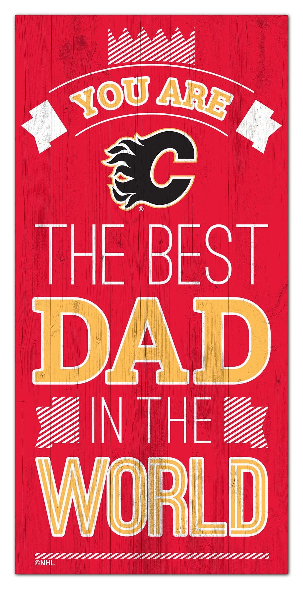 Calgary Flames Best Dad Wood Sign - 6