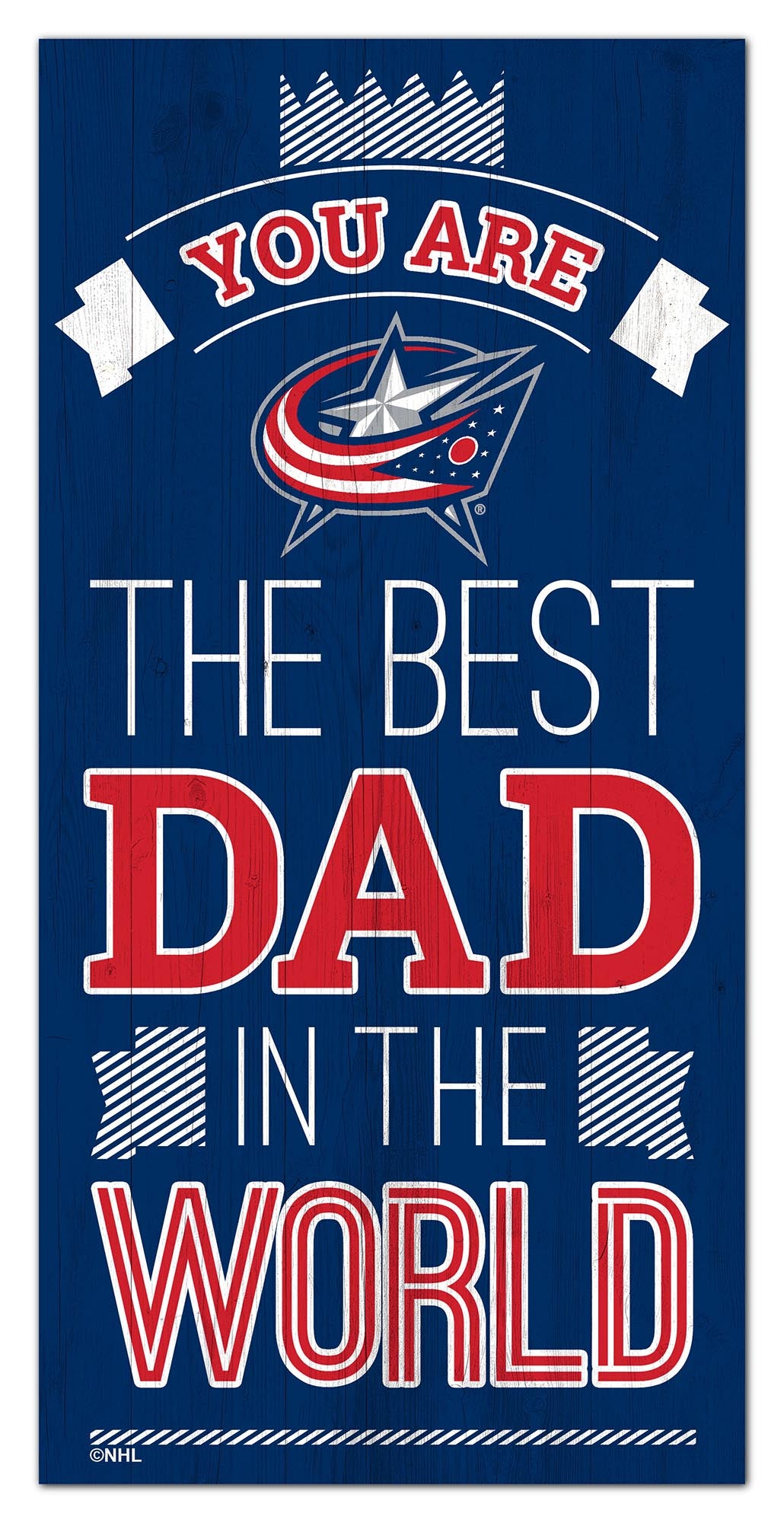 Columbus Blue Jackets Best Dad Wood Sign - 6