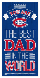 Montreal Canadiens Best Dad Wood Sign - 6"x12"