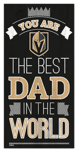 Vegas Golden Knights Best Dad Wood Sign - 6"x12"