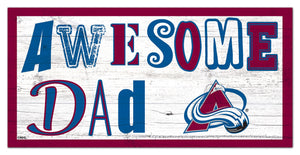 Colorado Avalanche Awesome Dad Wood Sign - 6"x12"