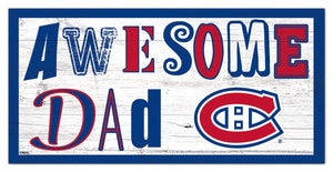 Montreal Canadiens Awesome Dad Wood Sign - 6"x12"