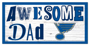 St. Louis Blues Awesome Dad Wood Sign - 6"x12"