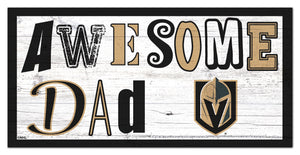 Vegas Golden Knights Awesome Dad Wood Sign - 6"x12"