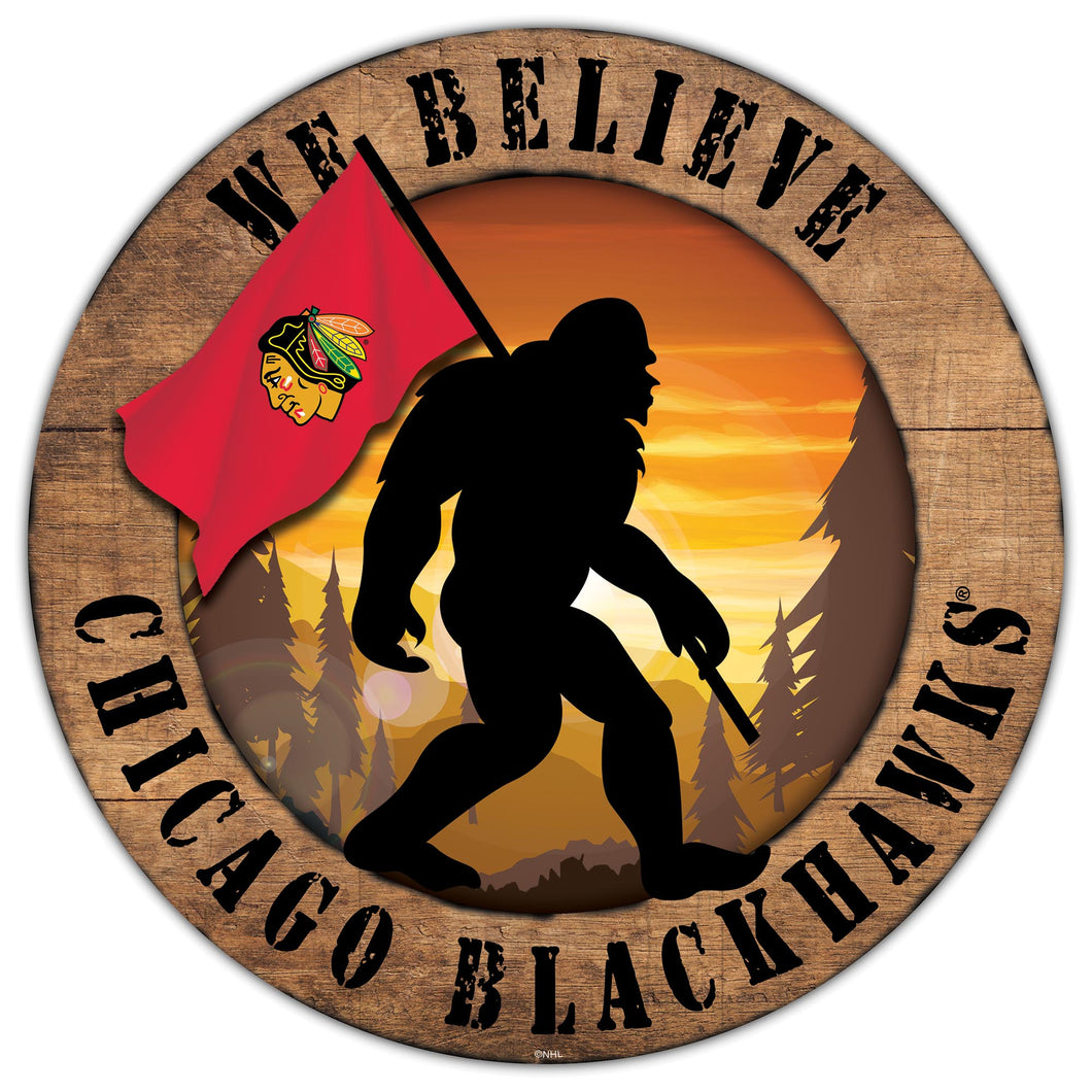 Chicago Blackhawks We Believe Bigfoot Wood Sign - 12