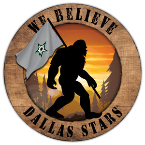 Dallas Stars We Believe Bigfoot Wood Sign - 12"