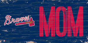 Atlanta Braves Mom Wood Sign - 6"x12"
