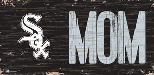 Chicago White Sox Mom Wood Sign - 6"x12"