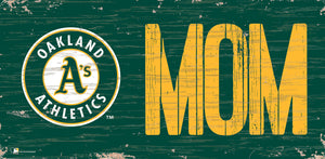 Oakland Athletics Mom Wood Sign - 6"x12"