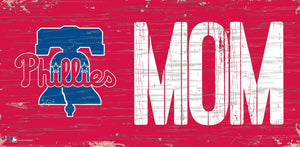 Philadelphia Phillies Mom Wood Sign - 6"x12"
