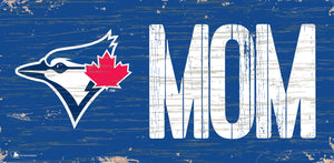 Toronto Blue Jays Mom Wood Sign - 6"x12"