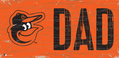 Baltimore Orioles Dad Wood Sign - 6