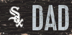 Chicago White Sox Dad Wood Sign - 6"x12"