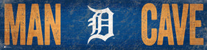 Detroit Tigers Man Cave Sign - 6"x24"
