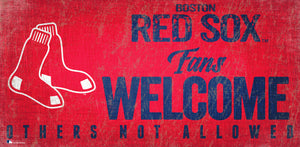 Boston Red Sox Fans Welcome Wood Sign - 12" x 6"