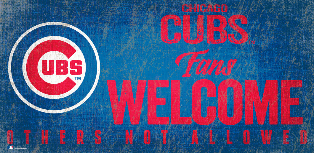 Chicago Cubs Fans Welcome Wood Sign