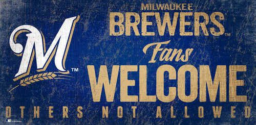 Milwaukee Brewers Fans Welcome Wood Sign 