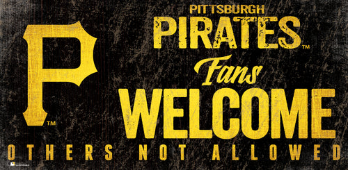 Pittsburgh Pirates Fans Welcome Wood Sign - 12