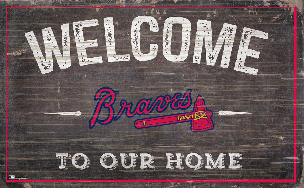 Atlanta Braves Welcome To Our Home Sign 