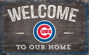 Chicago Cubs Welcome To Our Home Sign - 11"x19"