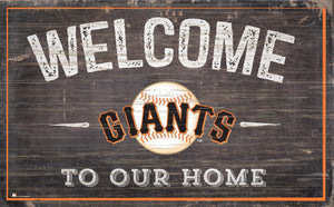 San Francisco Giants Welcome To Our Home Sign - 11"x19"