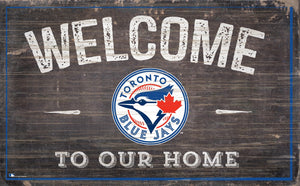 Toronto Blue Jays Welcome To Our Home Sign - 11"x19"