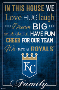 Kansas City Royals In This House  Wood Sign - 17"x26"