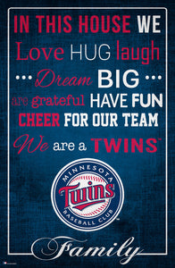 Minnesota Twins In This House  Wood Sign - 17"x26"