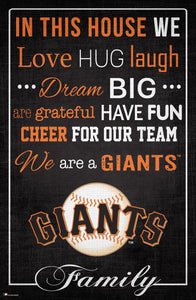 San Francisco Giants In This House  Wood Sign - 17"x26"