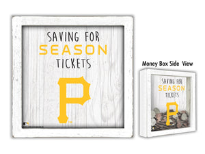 Pittsburgh Pirates Saving for Tickets Money Box