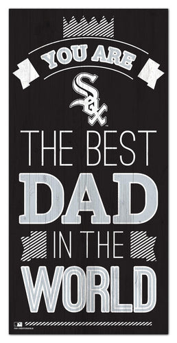 Chicago White Sox Best Dad Wood Sign