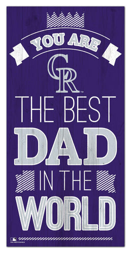 Colorado Rockies Best Dad Wood Sign 