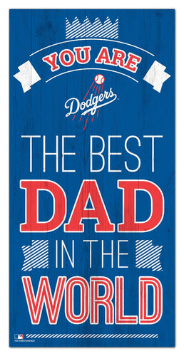 Los Angeles Dodgers Best Dad Wood Sign