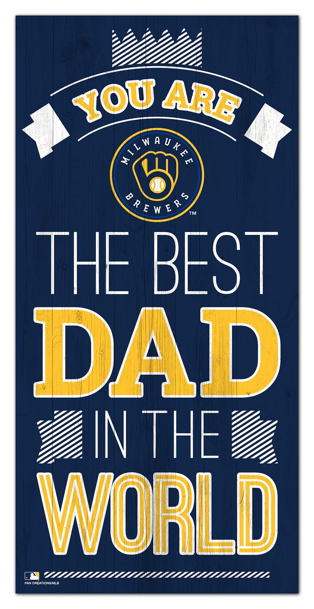 Milwaukee Brewers Best Dad Wood Sign