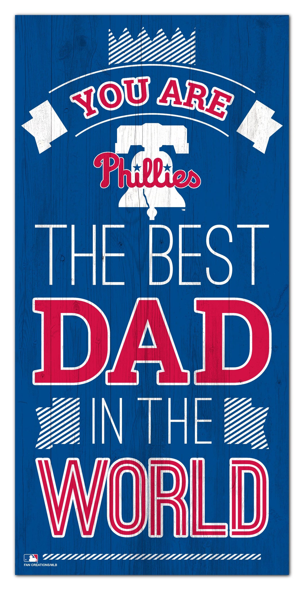 Philadelphia Phillies Best Dad Wood Sign