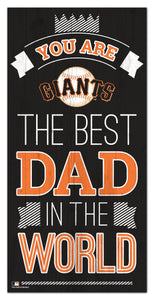 San Francisco Giants Best Dad Wood Sign