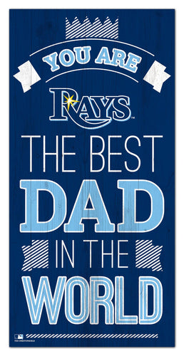 Tampa Bay Rays Best Dad Wood Sign