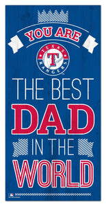 Texas Rangers Best Dad Wood Sign