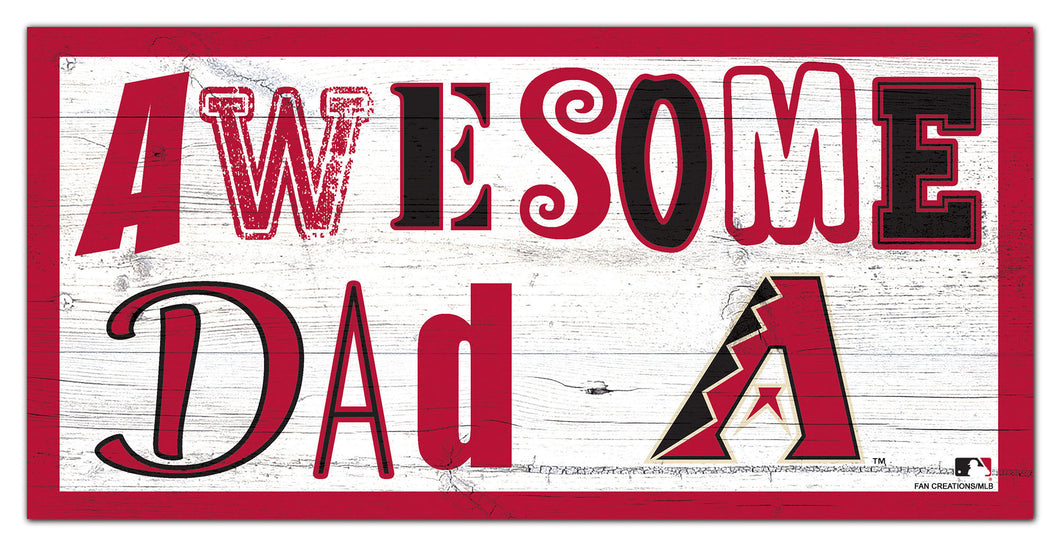 Arizona Diamondbacks Awesome Dad Wood Sign - 6