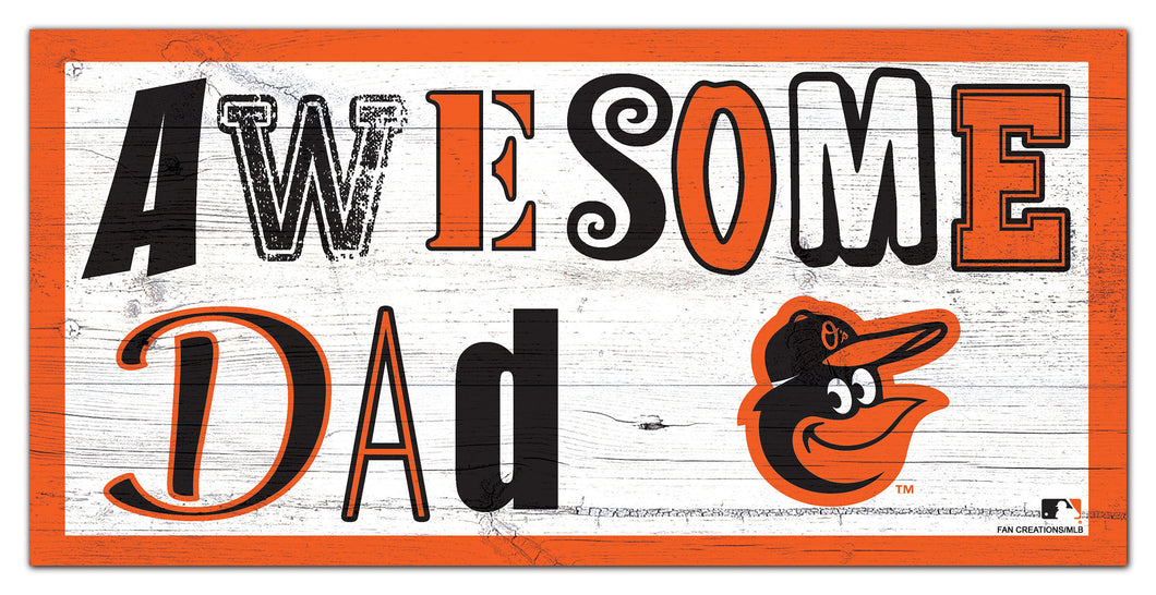 Baltimore Orioles Awesome Dad Wood Sign - 6