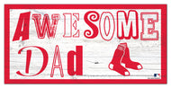Boston Red Sox Awesome Dad Wood Sign - 6"x12"