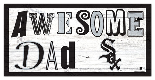 Chicago White Sox Awesome Dad Wood Sign - 6