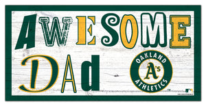 Oakland Athletics Awesome Dad Wood Sign - 6"x12"