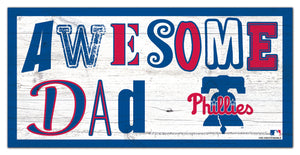 Philadelphia Phillies Awesome Dad Wood Sign - 6"x12"