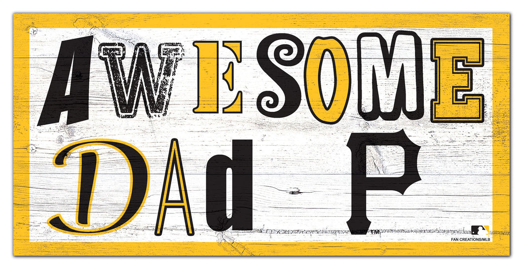 Pittsburgh Pirates Awesome Dad Wood Sign - 6
