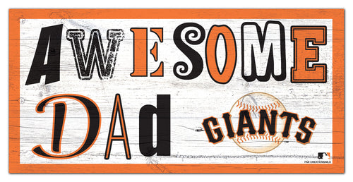 San Francisco Giants Awesome Dad Wood Sign - 6