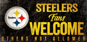 Pittsburgh Steelers Fans Welcome Wood Sign 