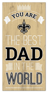 New Orleans Saints Best Dad Wood Sign - 6"x12"