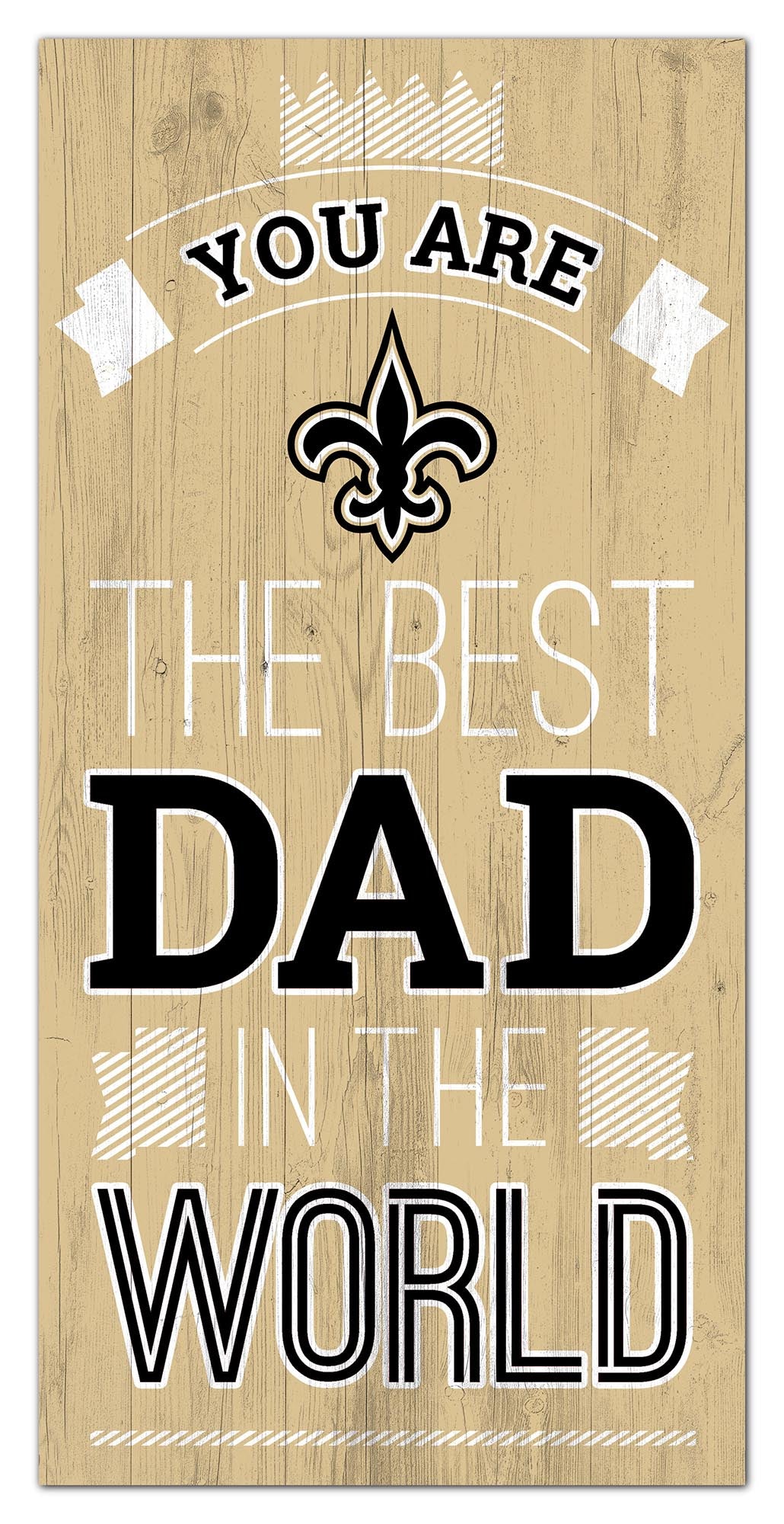 New Orleans Saints Best Dad Wood Sign - 6