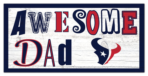 Houston Texans Awesome Dad Wood Sign - 6